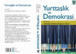 Research paper thumbnail of YURTTAŞLIK VE DEMOKRASI