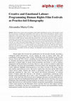 Research paper thumbnail of Creative and Emotional Labour: Programming Human Rights Film Festivals as Practice-led Ethnography