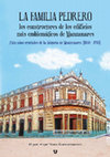 Research paper thumbnail of La Familia Pedrero, los constructores de los edificios más emblemáticos de Manzanares. Cien años cruciales de la historia de Manzanares (1850-1950)