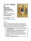 Research paper thumbnail of CH 6020 Studies in Eastern Christianity (Spring 2020)