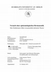 Research paper thumbnail of Max Horkheimer und die kritische (Wissenschafts-)Theorie – Versuch einer epistemologischen Hermeneutik