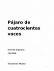 Research paper thumbnail of Pájaro de cuatrocientas voces con Presentación.