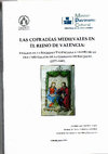 Research paper thumbnail of «Las cofradías medievales en el Reino de Valencia: Análisis de la sociedad valenciana a través de la documentación de la Cofradía de San Jaime (1377-1441)».    