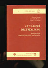 Research paper thumbnail of (con Antonella Benucci, Pierangela Diadori) Le varietà dell'italiano.  Manuale di sociolinguistica italiana. Con documenti e verifiche. Roma-Siena, Bonacci-Università per Stranieri di Siena, 1998, pp. 322. [ISBN 88-7573-346-5]