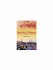 Research paper thumbnail of Red Sea Citizens: Cosmopolitan Society and Cultural Change in Massawa (2009)