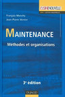 Research paper thumbnail of MAINTENANCE Méthodes et organisations 3 e édition