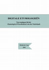 Research paper thumbnail of DIGITALE ETYMOLOGIEËN. Toevoegingen bij het Etymologisch Woordenboek van het Nederlands