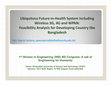 Research paper thumbnail of Ubiquitous Future m-Health System with Wireless 3G, 4G and WPAN: Feasibility Analysis for Developing Country like Bangladesh