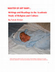 Research paper thumbnail of MASTER OF ART BABY… Writings and Readings in the Academic Study of Religion and Culture