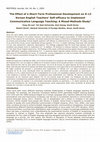 Research paper thumbnail of The Effect of a Short-Term Professional Development on K-12 Korean English Teachers' Self-efficacy to Implement Communicative Language Teaching: A Mixed-Methods Study