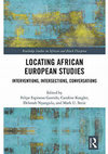 Research paper thumbnail of Opening Homes, Opening Worlds: African European Spatial Interventions in Helen Oyeyemi's Fiction