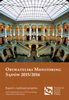 Research paper thumbnail of Obywatelski Monitoring Sądów 2015/2016 [Citizen Court Monitoring 2015/2016]