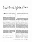 Research paper thumbnail of 'Thomas Garnett, the Lodge of Lights, and the Radical Enlightenment', Philalethes: The Journal of Masonic Research & Letters, Vol.72, No.4, (Winter 2019), pp.147-174.