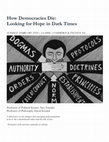 Research paper thumbnail of How Democracies Die: Looking for Hope in Dark Times