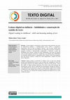 Research paper thumbnail of Leitura digital na infância -habilidades e construção do sentido do texto Digital reading in childhood -skills and meaning making of text