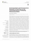 Research paper thumbnail of Cosmopsychism and Consciousness Research: A Fresh View on the Causal Mechanisms Underlying Phenomenal States