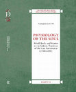 Research paper thumbnail of PHYSIOLOGY OF THE SOUL. Mind, Body, and Matter in the Galenic Tradition of the Late Renaissance (1550-1630)