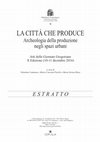 Research paper thumbnail of THIN WALLED WARE / Casa e bottega: la ceramica a chilometro zero di Gaius Valerius Verdullus, in V. CAMINNECI et. alii  (eds.), La città che produce. Archeologia della produzione negli spazi urbani. Atti delle Giornate Gregoriane X Edizione (10-11 dicembre 2016), Bari 2018, pp. 203-208.