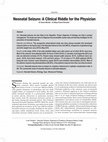 Research paper thumbnail of Neonatal Seizure: A Clinical Riddle for the Physician