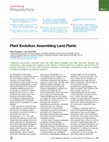 Research paper thumbnail of Plant Evolution: Assembling Land Plants