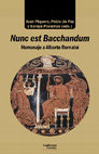 Research paper thumbnail of Nunc est Bacchandum. Homenaje a Alberto Bernabé