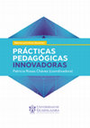 Research paper thumbnail of PRÁCTICAS PEDAGÓGICAS INNOVADORAS: Buenas prácticas docentes