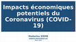 Research paper thumbnail of Impacts économiques potentiels du Coronavirus COVID-19