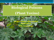 Research paper thumbnail of Biological Poisons (Plant Toxins) Sachin kumar alies sachin kashanwal MSc Toxicology