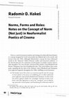 Research paper thumbnail of 2019 - Norms, Forms and Roles: Notes on the Concept of Norm (not just) in Neoformalist Poetics of Cinema