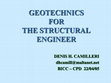 Research paper thumbnail of GEOTECHNICS FOR THE STRUCTURAL ENGINEER