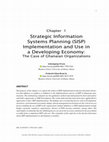 Research paper thumbnail of Strategic Information Systems Planning (SISP) Implementation and Use in a Developing Economy: The Case of Ghanaian Organizations