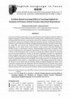 Research paper thumbnail of Problem Based Learning (PBL) in Teaching English for Students of Primary School Teacher Education Department