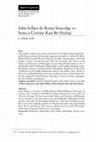 Research paper thumbnail of "John Sellars ile Roma Stoacılığı ve Seneca Üzerine Kısa Bir Söyleşi (A Short Interview with John Sellars About Roman Stoicism and Seneca)," Arkhe-Logos, 7, Seneca Özel Sayısı, Bahar/Spring (2019): 15-24