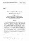 Research paper thumbnail of RUSSIA, THE MIDDLE EAST AND THE INTERNATIONAL SYSTEM