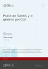 Research paper thumbnail of Pablo De Santis y el género policial