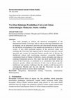 Research paper thumbnail of Visi Dan Halatuju Pendidikan Universiti Islam Antarabangsa Malaysia: Suatu Analisa