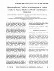 Research paper thumbnail of Herdsmen and Farmer Conflict New Dimension of Violent Conflict in Nigeria The Case of North Central Region 2014 2018 20200429 100460 1l