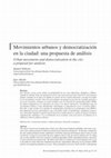 Research paper thumbnail of Movimientos urbanos y democratización de la ciudad: una propuesta de análisis