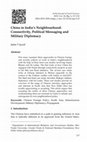 Research paper thumbnail of China in India's Neighbourhood: Connectivity, Political Messaging and Military Diplomacy