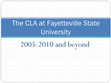 Research paper thumbnail of The CLA at Fayetteville State University