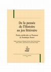 Research paper thumbnail of De la pensée de l’histoire au jeu littéraire. Études médiévales en l’honneur de Dominique Boutet