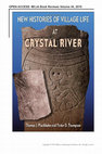 Research paper thumbnail of Review: New Histories of Village Life at Crystal River, by Thomas J. Pluckhahn and Victor D. Thompson