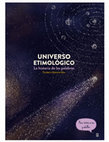 Research paper thumbnail of UNIVERSO ETIMOLÓGICO La historia de las palabras