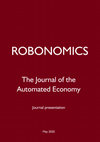 Research paper thumbnail of ROBONOMICS: The Journal of the Automated Economy