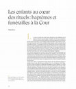 Research paper thumbnail of "Les enfants au cœur des rituels: baptêmes et funérailles à la cour", dans Enfants de la Renaissance. Catalogue d’exposition, 25 mai – 1er septembre 2019, Château royal de Blois, éd. Caroline Zum Kolk, avec la collaboration de François Lafabrié, Paris, In Fine, 2019, p. 104-109.