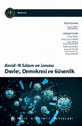 Research paper thumbnail of Kovid-19 Salgını ve Sonrası Devlet, Demokrasi ve Güvenlik Raporu