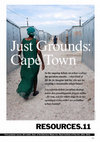 Research paper thumbnail of Resources11_Just Grounds: Cape Town