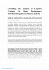 Research paper thumbnail of Grounding the Analysis of Cognitive Processes in Music Performance: Distributed Cognition in Musical Activity ISBN 9780367151928