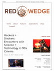 Research paper thumbnail of Hackers and Slackers: Encounters with Science and Technology in Nineties Cinema