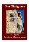 Research paper thumbnail of San Gimignano e le sue Mura II parte 28 maggio